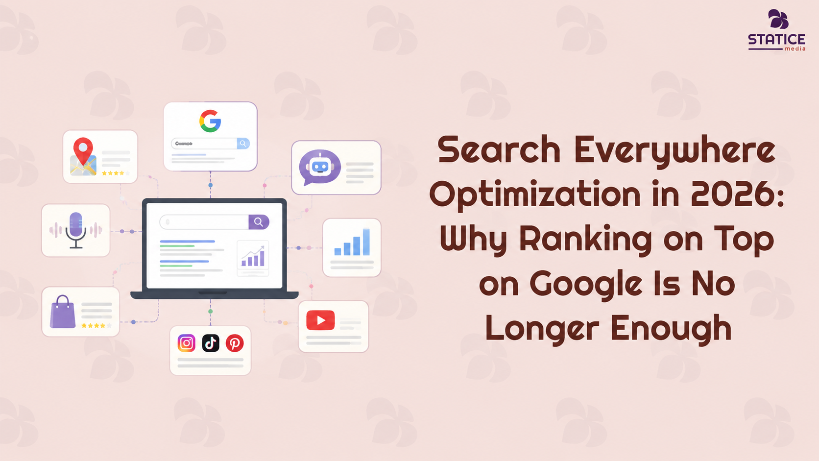 Search Everywhere Optimization in 2026: Why Ranking on top on Google Is No Longer Enough